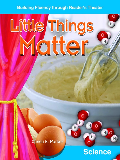 Title details for Little Things Matter by Christi E. Parker - Available